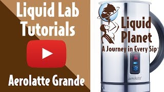 Liquid Lab  Aerolatte Grande Milk Frother [upl. by Oretos]