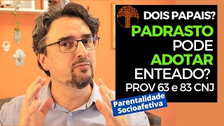 Parentalidade Socioafetiva  Provimento 63 e 83 CNJ na prática [upl. by Aylsworth]