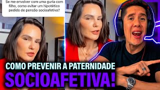 Como Se Prevenir Da Paternidade Socioafetiva E Pensão Socioafetiva [upl. by Meggi]